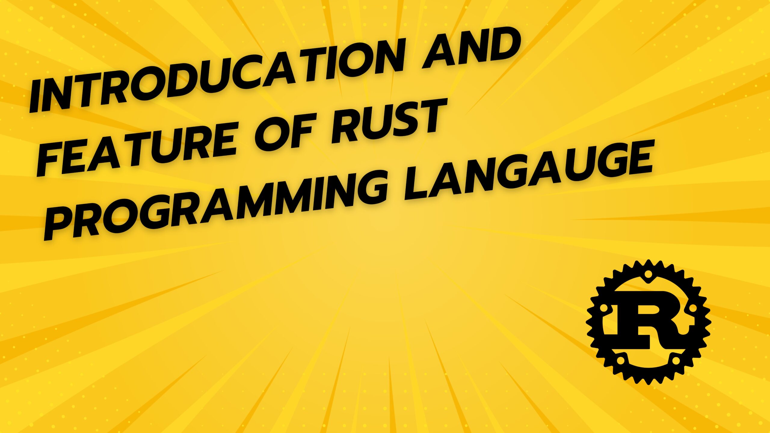 Easy Ways to Understand Key Feature of Rust